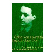 Horvath, �d�n von Jugend ohne Gott. Text und Kommentar (Taschenbuch)