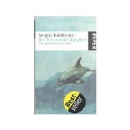 Preisentwicklung Sergio Bambaren: Der tr�umende Delphin