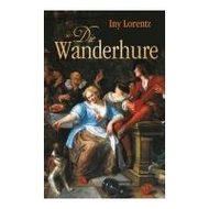 Iny Lorentz: Die Wanderhure