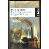 Sten Nadolny: Die Entdeckung der Langsamkeit