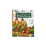 Kyrima Trapp: Wir entdecken die Ritterburg