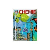 Rainer K�the: Was ist Was. Chemie