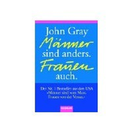 Gray, John M�nner sind anders. Frauen auch (Taschenbuch)