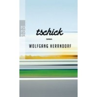 Wolfgang Herrndorf: Tschick