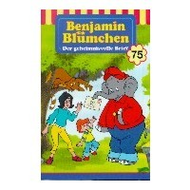 Benjamin Bl�mchen 75. Der geheimnisvolle Brief. Cassette.