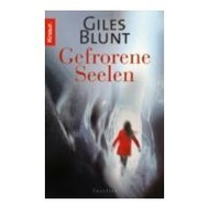 Giles Blunt: Gefrorene Seelen