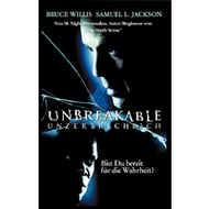 Unbreakable - Unzerbrechlich