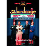 The Birdcage - Ein Paradies f�r schrille V�gel