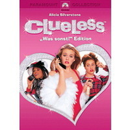 Clueless - Was sonst?