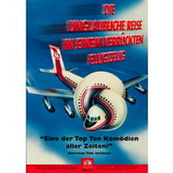 Die unglaubliche Reise in einem verr�ckten Flugzeug