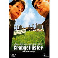Grabgefl�ster - Liebe versetzt S�rge
