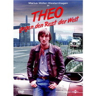 Theo gegen den Rest der Welt