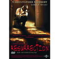 Resurrection - Die Auferstehung