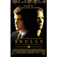 The Skulls - Alle Macht der Welt