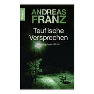 Andreas Franz: Teuflische Versprechen