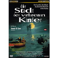 Die Stadt der verlorenen Kinder