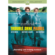 Trouble ohne Paddel
