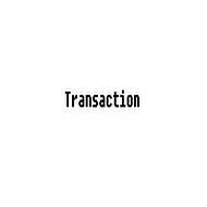 transaction