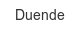 duende