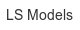 ls-models