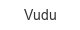 vudu
