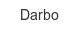 darbo