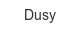 dusy