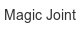 magic-joint