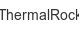 thermalrock