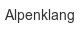 alpenklang