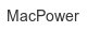 macpower