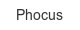 phocus