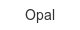 opal