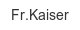 fr-kaiser