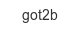 got2b