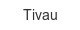 tivau