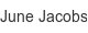 june-jacobs