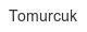 tomurcuk