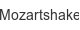 mozartshake