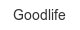 goodlife