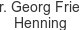 dr-georg-fried-henning