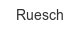 ruesch