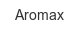 aromax