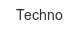 techno