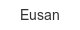 eusan