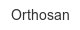 orthosan