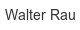 walter-rau