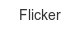 flicker