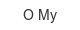 o-my