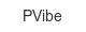 pvibe